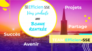 Efficien-SSE fait sa rentrée!